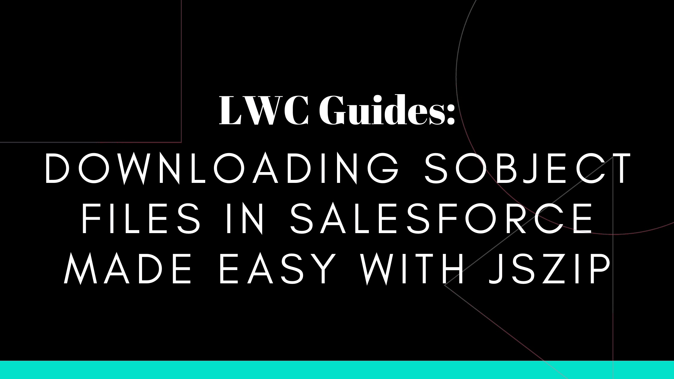 Downloading SObject Files in Salesforce Made Easy with JSZip